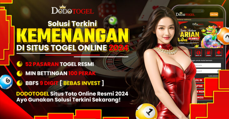 Dodotogel Fitur Inovatif Situs Togel Online